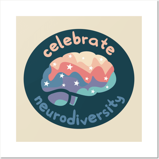 Celebrate Neurodiversity Wall Art by ForTheFuture